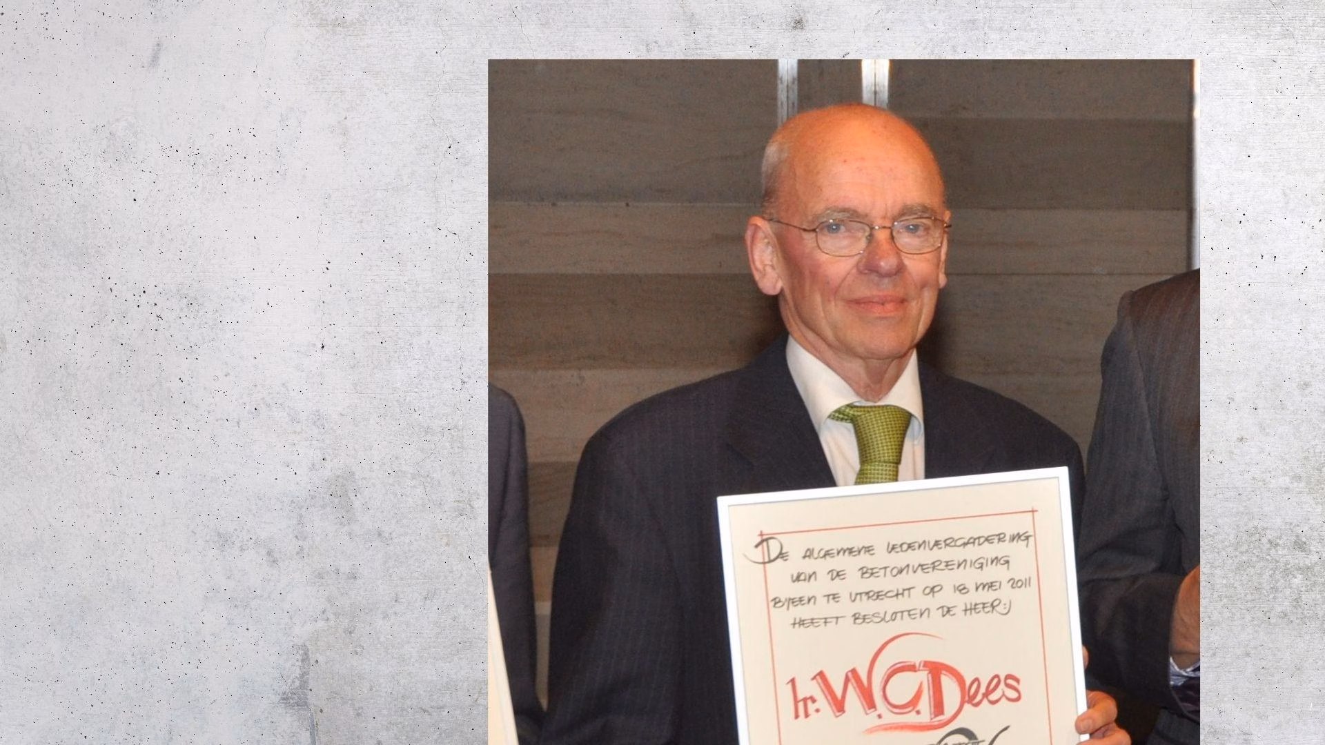 Dhr Werner Dees is sinds 1961 lid van de Betonvereniging en erelid sinds 2011.